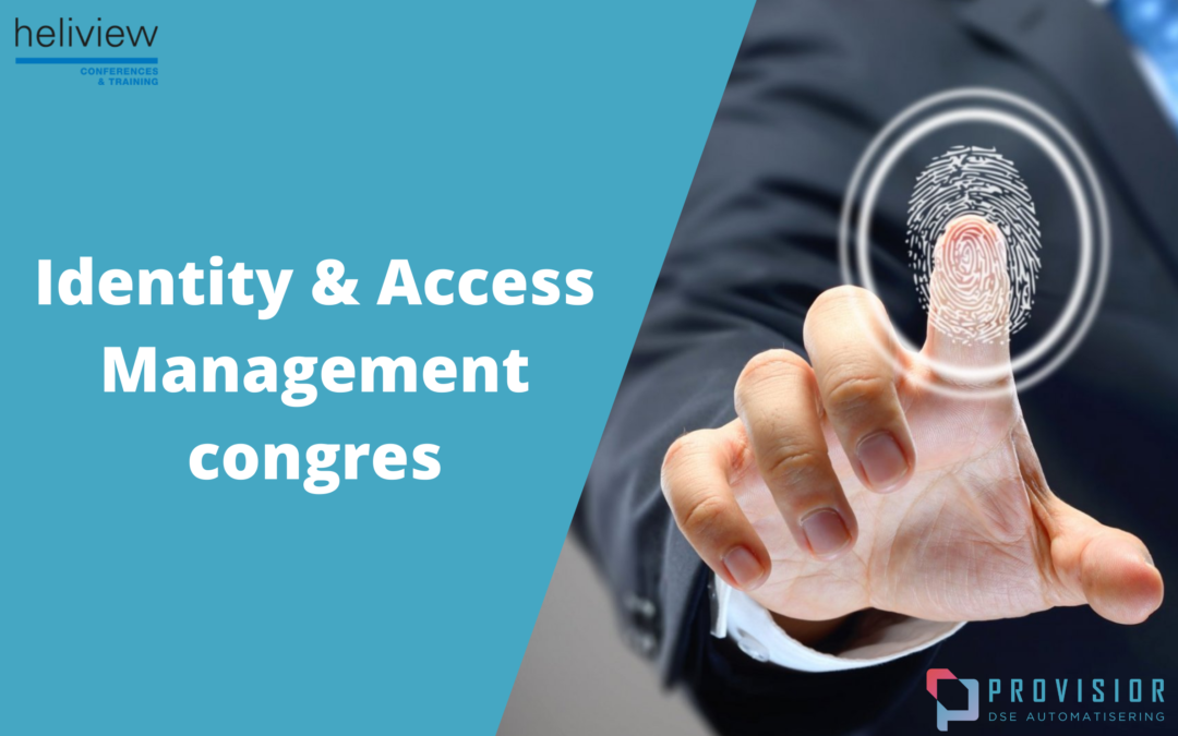 Heliview Identity & Access Management congres